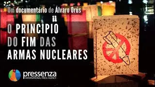 O princípio do fim das armas nucleares
