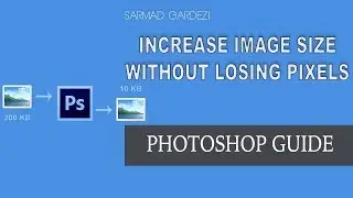 Increase Photo Size without losing Pixels using Photoshop