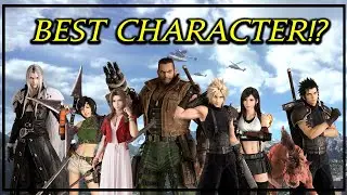 #237: Who was FFVII Rebirth's BEST Character!?