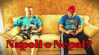 Napoli o Nepal?