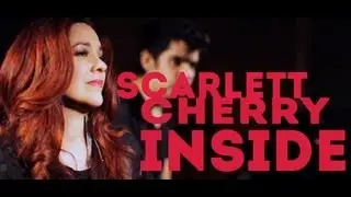 Scarlett Cherry: Inside