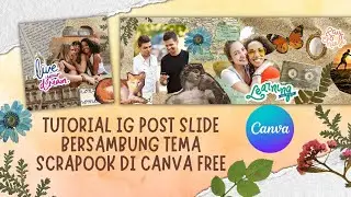 Desain Postingan IG Bersambung Tema Scrapbook di Canva FREE