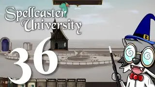 Spellcaster University Strategy & Tactics 36: Campus In The Clouds