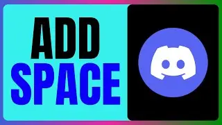 How to Add Space in Discord Text Channel 2025