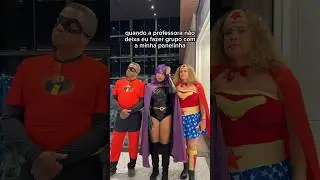Professor não deixou!
