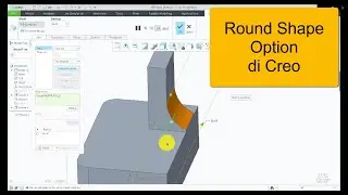 Round Shape Option di Creo