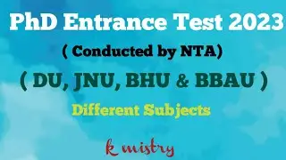 Ph.D. Entrance Test for DU, JNU, BHU and BBAU – 2023 ।। Different Subjects ☺️