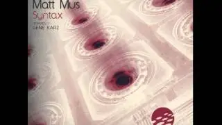 Chris David & Matt Mus - Syntax ( Gene Karz Remix)