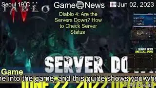 [Latest]Diablo 4: Are the Servers Down? How to Check Server Status