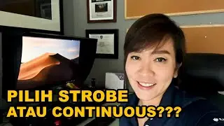 Pilih Strobe Light atau Continuous Light? Mana Yang Bagus?
