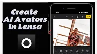How To Create AI Avators In Lensa Editor App