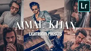 Ajmal khan lightroom Presets-Free Mobile Presets DNG |free lightroom presets dng file