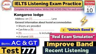 IELTS Listening Practice Test 2025 with Answers | Recent Exam - 777