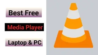 How To Install VLC Media Player Windows 10