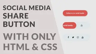 Create Social Media Share Button with Hover Animation Effect - Only HTML & CSS