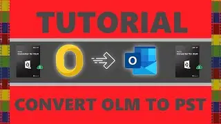 TUTORIAL: CONVERT OLM TO PST - STELLAR