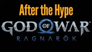 After the Hype: God of War Ragnarök | 