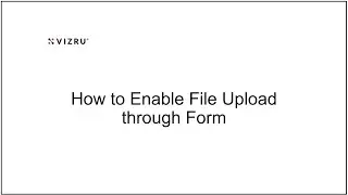 How to Enable File Upload through Form