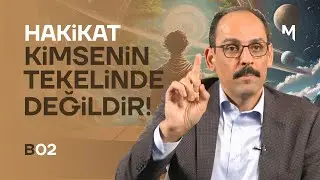 The Truth Is Beyond Monopoly - İbrahim Kalın | Our Firmament