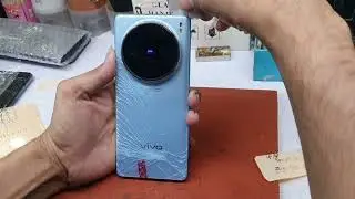 How to replace Back Glass Vivo X100 Pro Disassembly Phone Teardown Vivo x100 pro Back Screen Replace