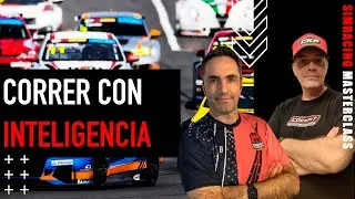 SimRacing Masterclass | Correr con Inteligencia