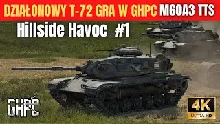 Działonowy T 72 gra w Gunner HEAT PC!  I M60A3TTS I Hillside Havoc #1 I 4K