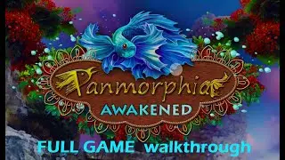 Panmorphia Awakened  LKMAD walkthrough FULL.