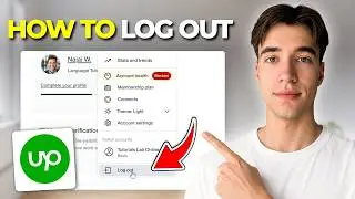 How To Log Out Of Upwork (Tutorial 2026)