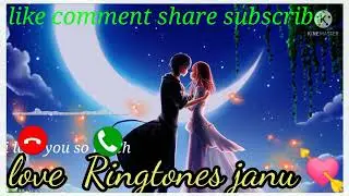 love Ringtones how to best music tones love Ringtones Dev🥀🥀🥢🥢💘🥰