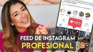 Cómo seleccionar tus FOTOS PARA INSTAGRAM | Cómo tener un feed más PROFESIONAL