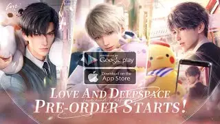 Love and Deepspace: Official Trailer Android & iOS