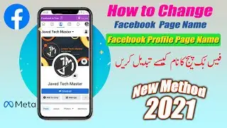 How to Change Facebook Profile Page Name|New Page Experience|Classic Page|2021|Javed Tech Master