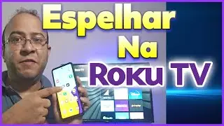 Como Ativar Espelhamento de Tela na Aoc Roku TV Qualquer Celular Smartphone 