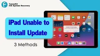 iPad Unable to Install Update? How to Fix