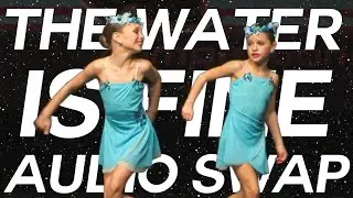 Dance Moms - The Water is Fine audio swap