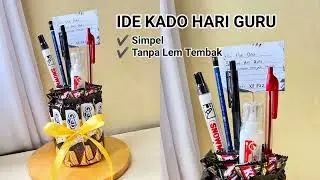IDE KADO HARI GURU ALAT TULIS DAN SNACK SIMPEL GAMPANG MUDAH
