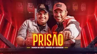 Ramon No Beat e ‪@tarcisiodoacordeon- Prisão [Ramon No Beat Sessions]