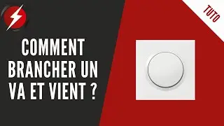 Comment brancher un va et vient - Prefa-Elec