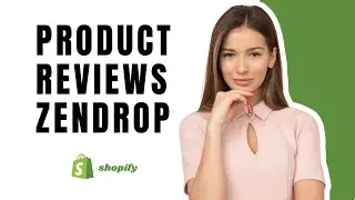 How To Import Product Reviews From Zendrop To Shopify (2024)