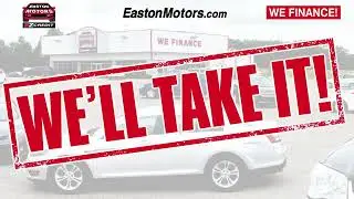 Easton Motor’s Push, Pull, Drag, TRADE-IN SALES EVENT is going on now!