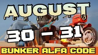 Bunker Alfa code Today AUGUST 30 - 31 2023 LDOE