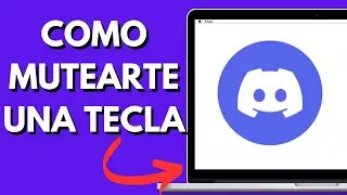 Como Mutearte En Discord Con Una Tecla