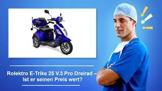 🚑 Rolektro E Trike 25 V 3 Pro Dreirad – Ist das Seniorenmobil mit Straßenzulassung den Preis wert?