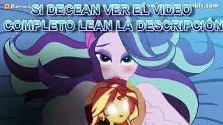 (Bloopers) Equestria Girls Series - Special Starlight Glimmer - Animation Clop