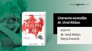 Literarno ozvezdje: dr. Uroš Ahčan