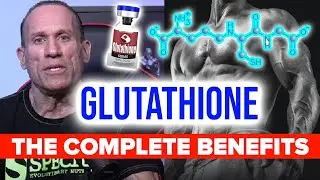 Glutathione: Secret Weapon For Immunity, Anti-Aging, Arthritis, Muscle Recovery, and More!