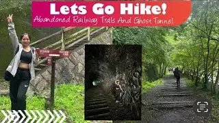 Ghost Tunnel and Abandoned Railway Trails Hiking Adventure at Osaka|Japan🇯🇵|Gets Hobbies