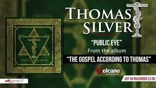 Thomas Silver - Public Eye [OFFICIAL AUDIO]