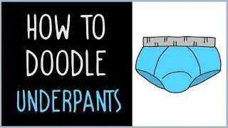 How to Draw Underpants (drawing tips)