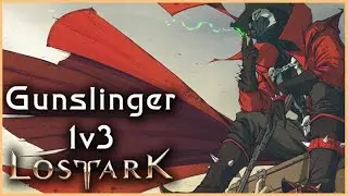 Lost Ark - Gunslinger pvp 1v3 #30